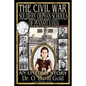 The Civil War Soldiers' Orphan Schools of Pennsylvania 1864-1889 - Paperback