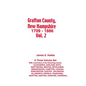 Grafton County, New Hampshire 1709 - 1886 Vol. 2 - Paperback