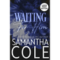 Waiting For Him - Paperback