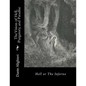 The Vision of Hell, Purgatory, and Paradise: Hell or The Inferno - Paperback