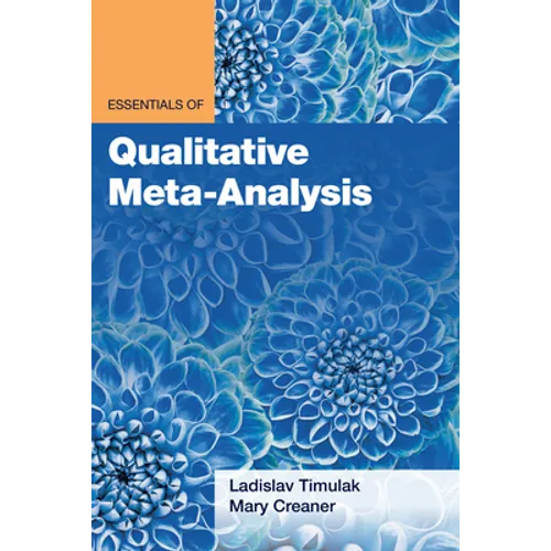 Essentials of Qualitative Meta-Analysis - Paperback
