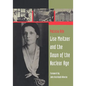 Lise Meitner and the Dawn of the Nuclear Age - Paperback