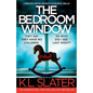 The Bedroom Window: A completely gripping and twisty psychological thriller - Paperback