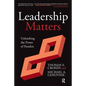 Leadership Matters: Unleashing the Power of Paradox - Paperback