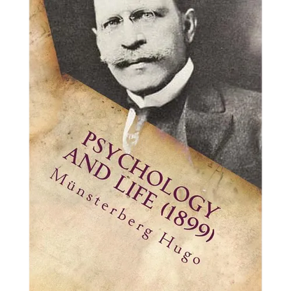 Psychology and life (c1899) - Paperback