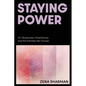 Staying Power: On Queerness, Inheritances, and the Families We Choose - Paperback
