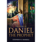 The Story of Daniel the Prophet: Annotated - Hardcover