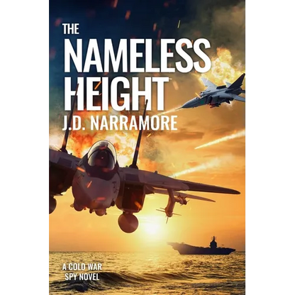 The Nameless Height: A Cold War Spy Novel - Paperback
