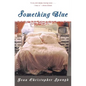 Something Blue - Paperback