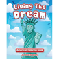 Living The Dream: American Coloring Book - Paperback