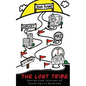 The Lost Tribe: Stories from Survivors of Cauda Equina Syndrome - Paperback