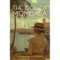 The Idol of Mombasa - Paperback