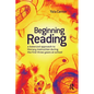 Beginning Reading: A balanced approach to literacy instruction in the first three years of school - Paperback