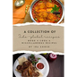 A Collection of Indo-Global Recipes Book 4 Coda & Miscellaneous Recipes - Paperback