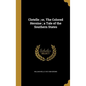 Clotelle; or, The Colored Heroine; a Tale of the Southern States - Hardcover