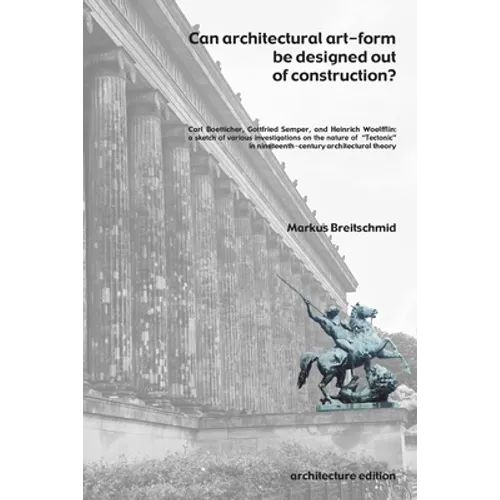 Can architectural art-form be designed out of construction? - Paperback