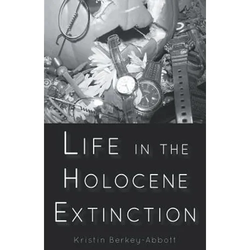 Life in the Holocene Extinction - Paperback
