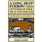 A Long, Deep Furrow: Three Centuries of Farming in New England - Paperback