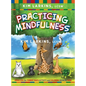 Practicing Mindfulness: Emma Lou the Yorkie Poo's Activity and Coloring Book for Kids - Hardcover