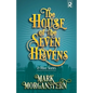 The House of the Seven Heavens: and Other Stories - Paperback