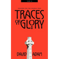 Traces of Glory: Prayers for the Church Year, Year B - Paperback