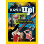Turn It Up!: A Pitch-Perfect History of Music That Rocked the World - Hardcover