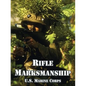 Rifle Marksmanship - Paperback
