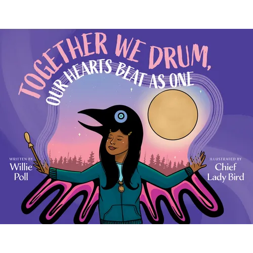 Together We Drum, Our Hearts Beat as One - Hardcover