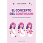 Concepto del Continuum, El - Hardcover