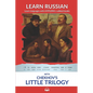 Learn Russian with Chekhov's Little Trilogy: Interlinear Russian to English - Paperback