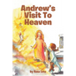 Andrew's Visit To Heaven - Paperback