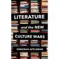 Literature and the New Culture Wars: Triggers, Cancel Culture, and the Teacher's Dilemma - Hardcover