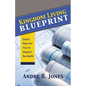 Kingdom Living Blueprint: God's Plan for You to Impact the Earth - Paperback
