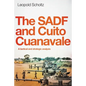 The Sadf and Cuito Cuanavale: A tactical and strategic analysis - Paperback
