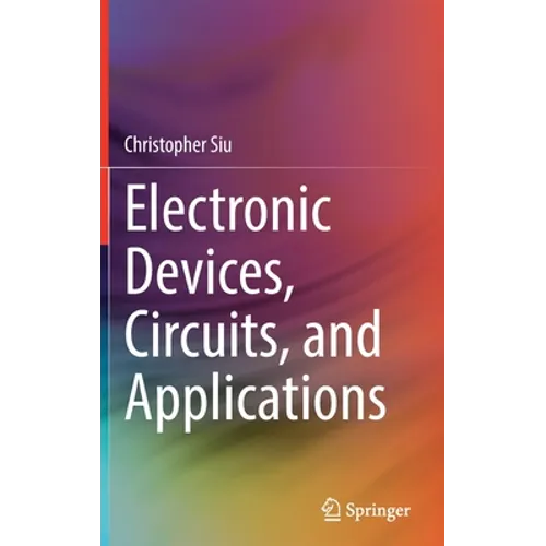 Electronic Devices, Circuits, and Applications - Hardcover