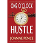 One O'Clock Hustle: An Inspector Rebecca Mayfield Mystery - Paperback