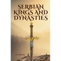 Serbian Kings and Dynasties - Paperback