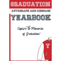School Graduation Yearbook: Sections: Autographs, Messages, Photos & Contact Details - Paperback