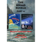 The Sinbad Novels Part A: Action and Passion & Sinbad the Soldier - Paperback