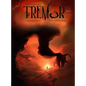 The Making of Tremor...: An Animated Short Film - Hardcover