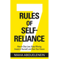 7 Rules of Self-Reliance: How to Stay Low, Keep Moving, Invest in Yourself, and Own Your Future - Paperback