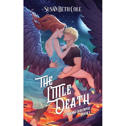 The Little Death: A Paradise Ours Novel Book 1 - Paperback