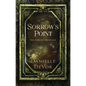 Sorrow's Point - Hardcover