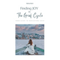 Finding Joy in The Grief Cycle - Paperback