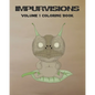 Impurvisions: Volume 1 Coloring Book - Paperback