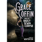Grace Coffin and the Badly-Sewn Corpse - Paperback