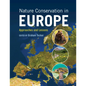 Nature Conservation in Europe - Paperback