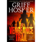 The Vengeance Trail - Paperback