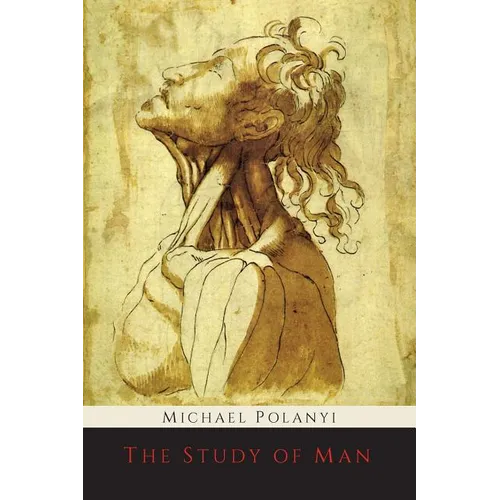 The Study of Man - Paperback