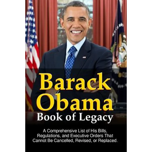 Barack Obama Book of Legacy - Paperback